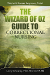 Wizard of Oz Guide to Correctional Nursing